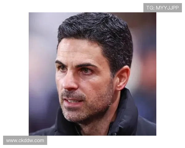 阿尔特塔称满意新援表现强调厄德高缺阵时队长责任与团队核心作用